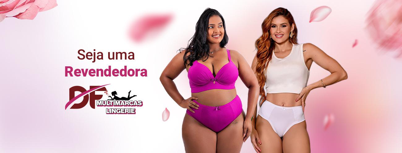 Duas modelos usando produtos da DF Multimarcas Lingerie